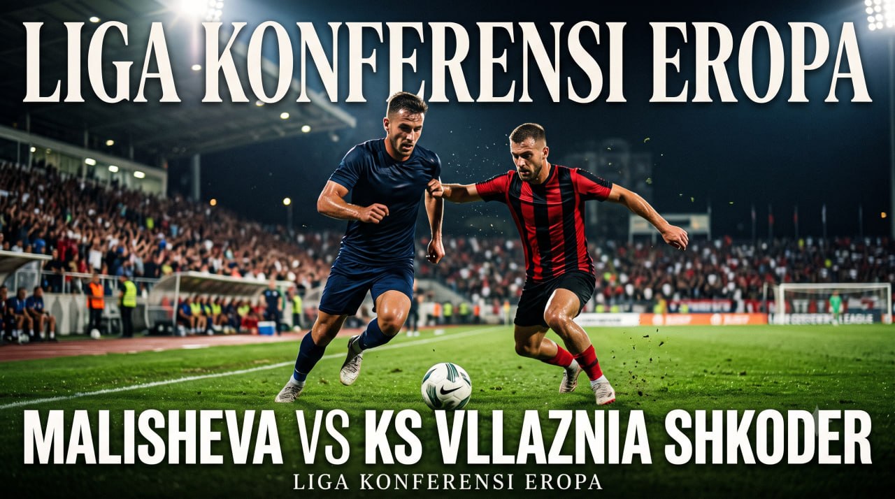 Malisheva Meladeni KS Vllaznia Shkoder—Jalalive Berikan Kabar Terbarunya