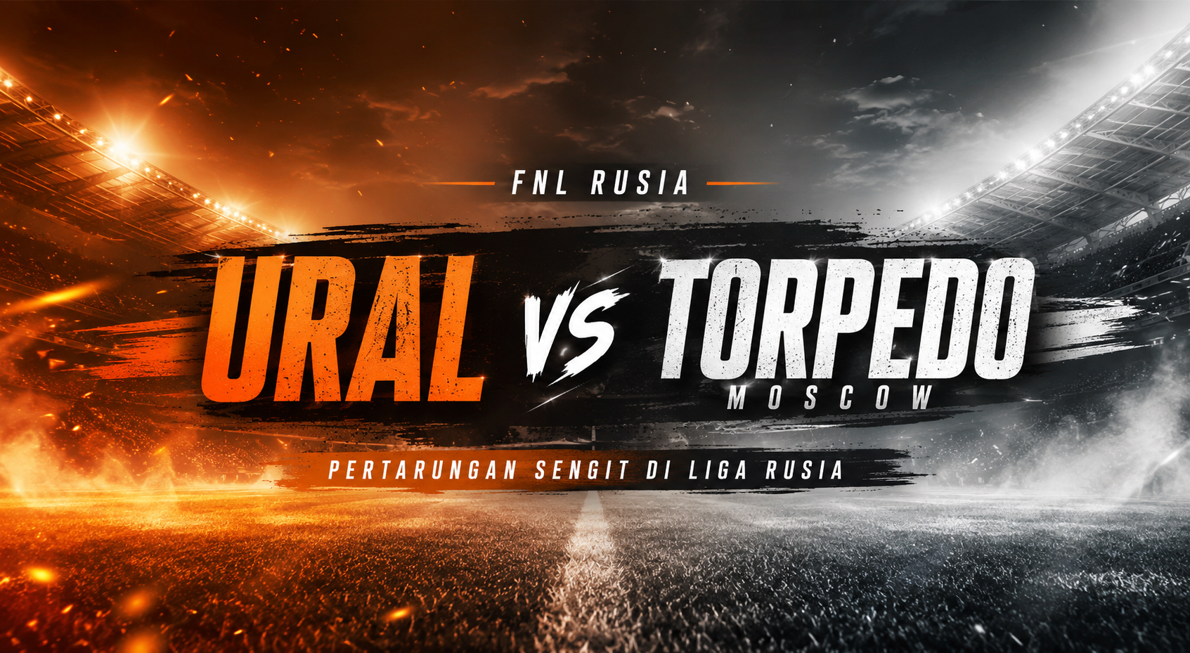 Ural vs Torpedo Moscow FNL Rusia Malam Ini Pukul 21.00 WIB Menarik Disimak Hingga Peluit Akhir Bersama Jalalive